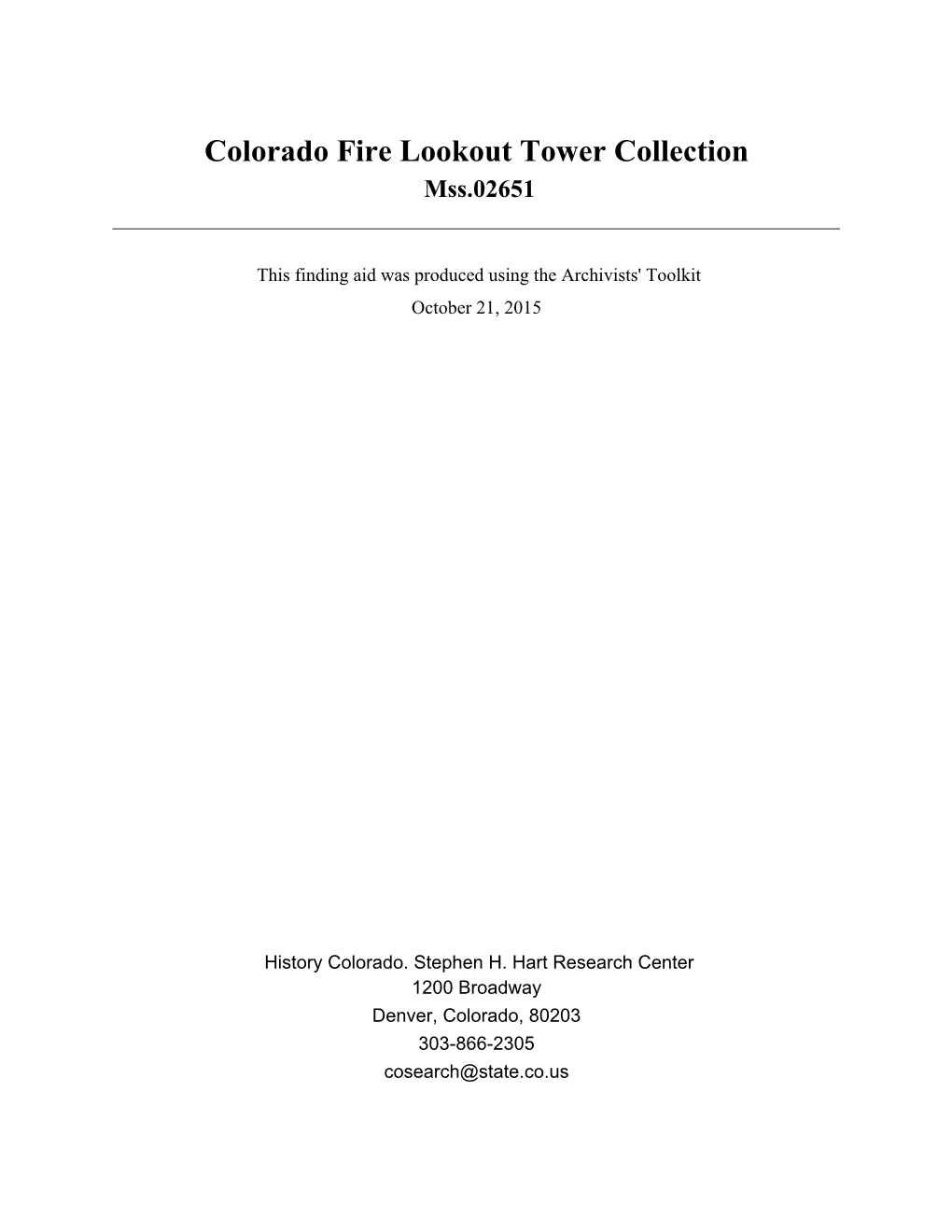 Colorado Fire Lookout Tower Collection Mss.02651