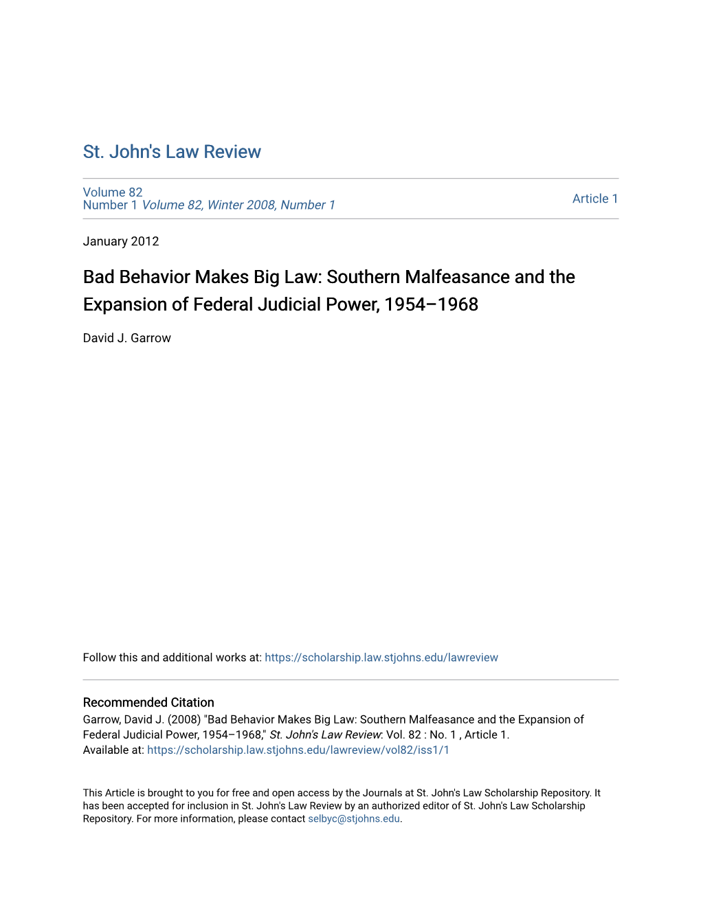Bad Behavior Makes Big Law: Southern Malfeasance and the Expansion of Federal Judicial Power, 1954Â•Fi1968