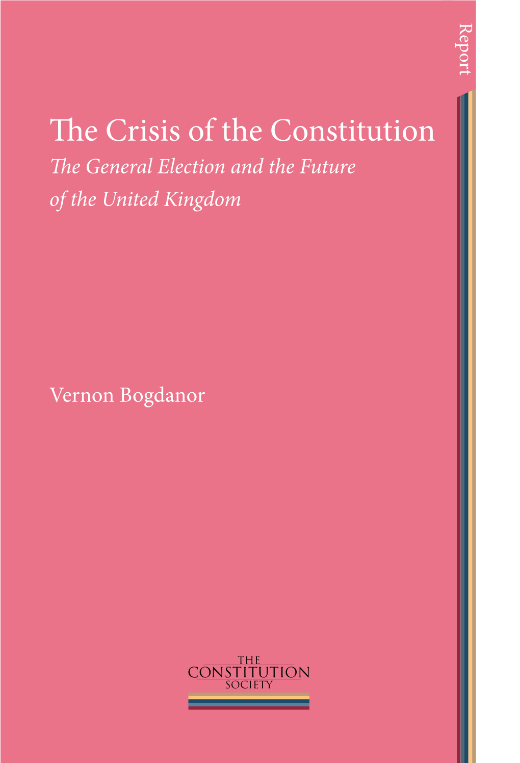 The Crisis of the Constitution