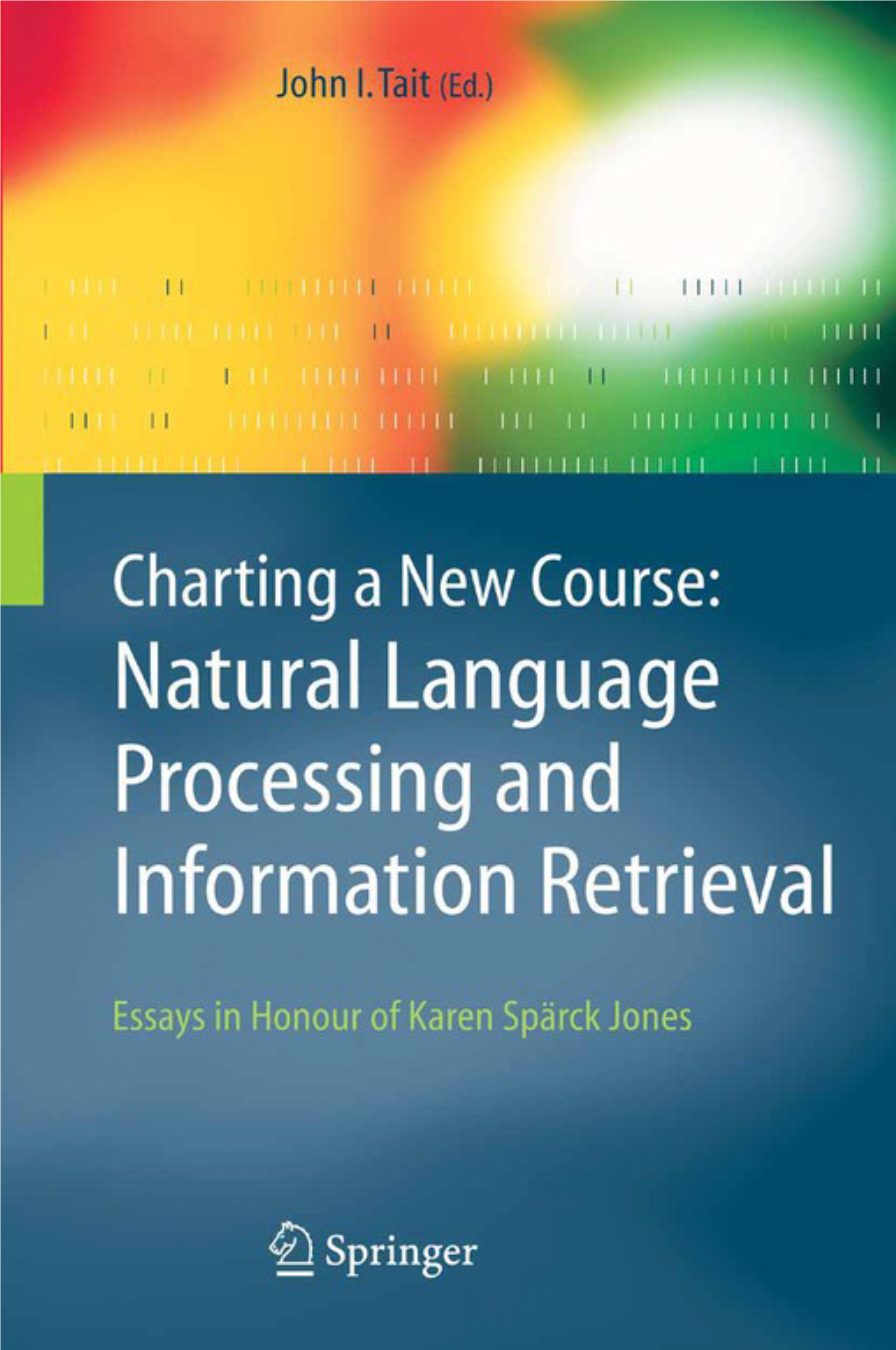 Natural Language Processing and Information Retrieval