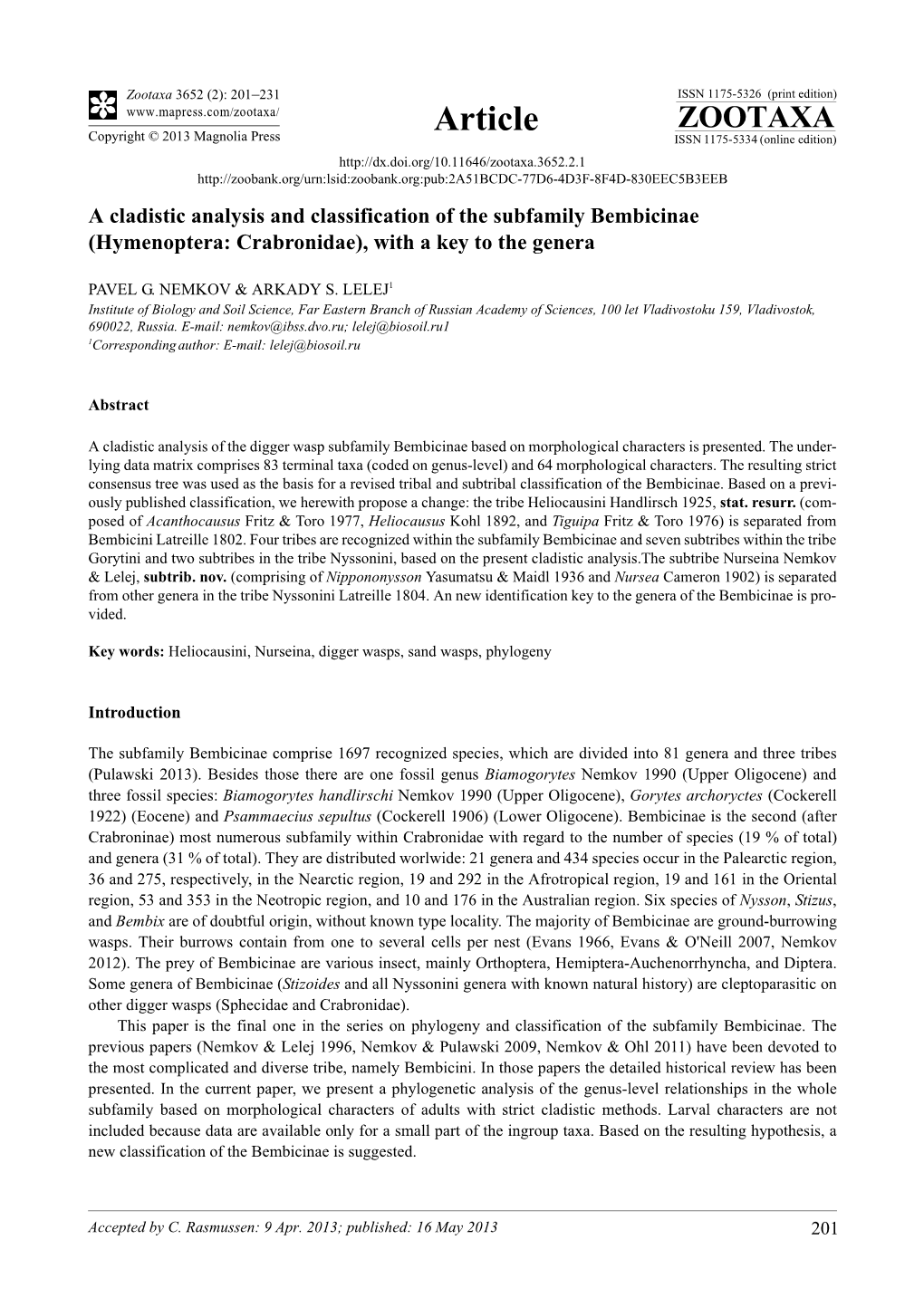 A Cladistic Analysis and Classification of the Subfamily Bembicinae (Hymenoptera: Crabronidae), with a Key to the Genera