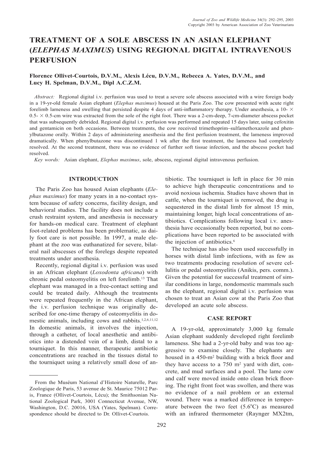 Treatment of a Sole Abscess in an Asian Elephant (Elephas Maximus) Using Regional Digital Intravenous Perfusion