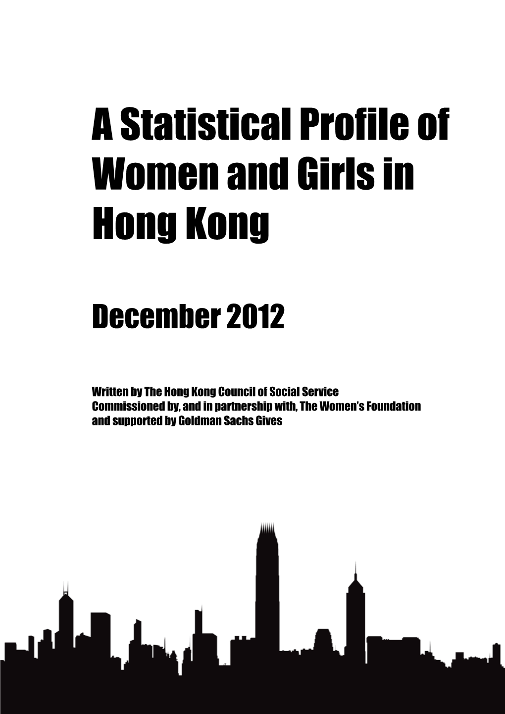 A Statistical Profile of Women and Girls in Hong Kong