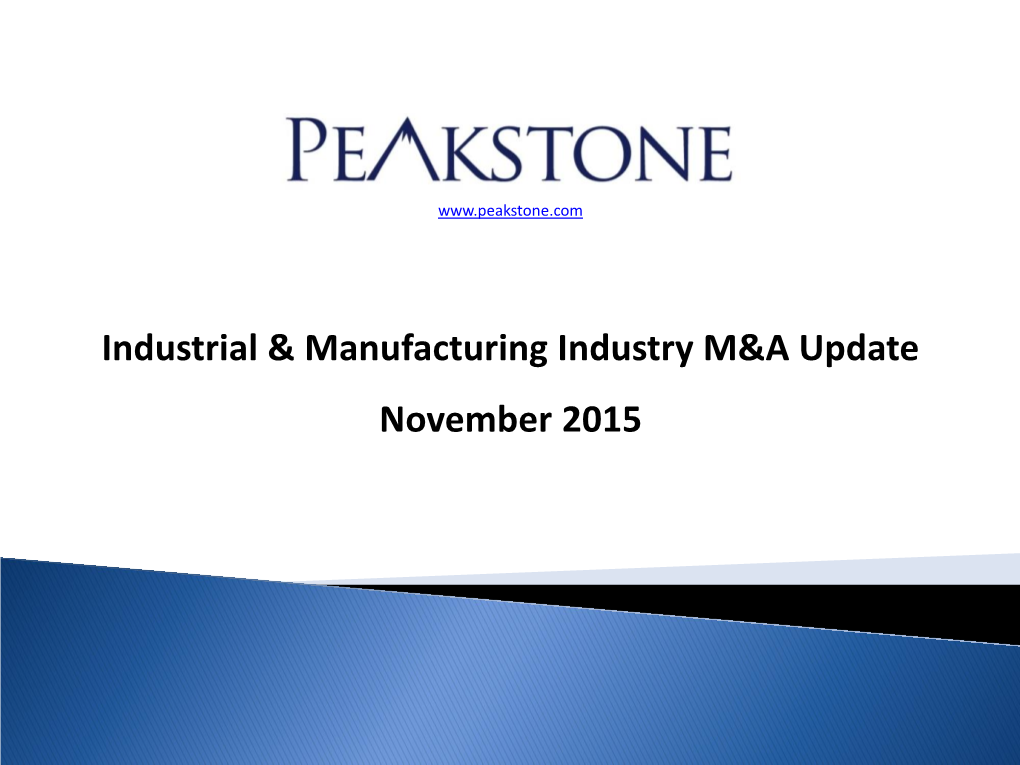 Industrial & Manufacturing Industry M&A Update November 2015