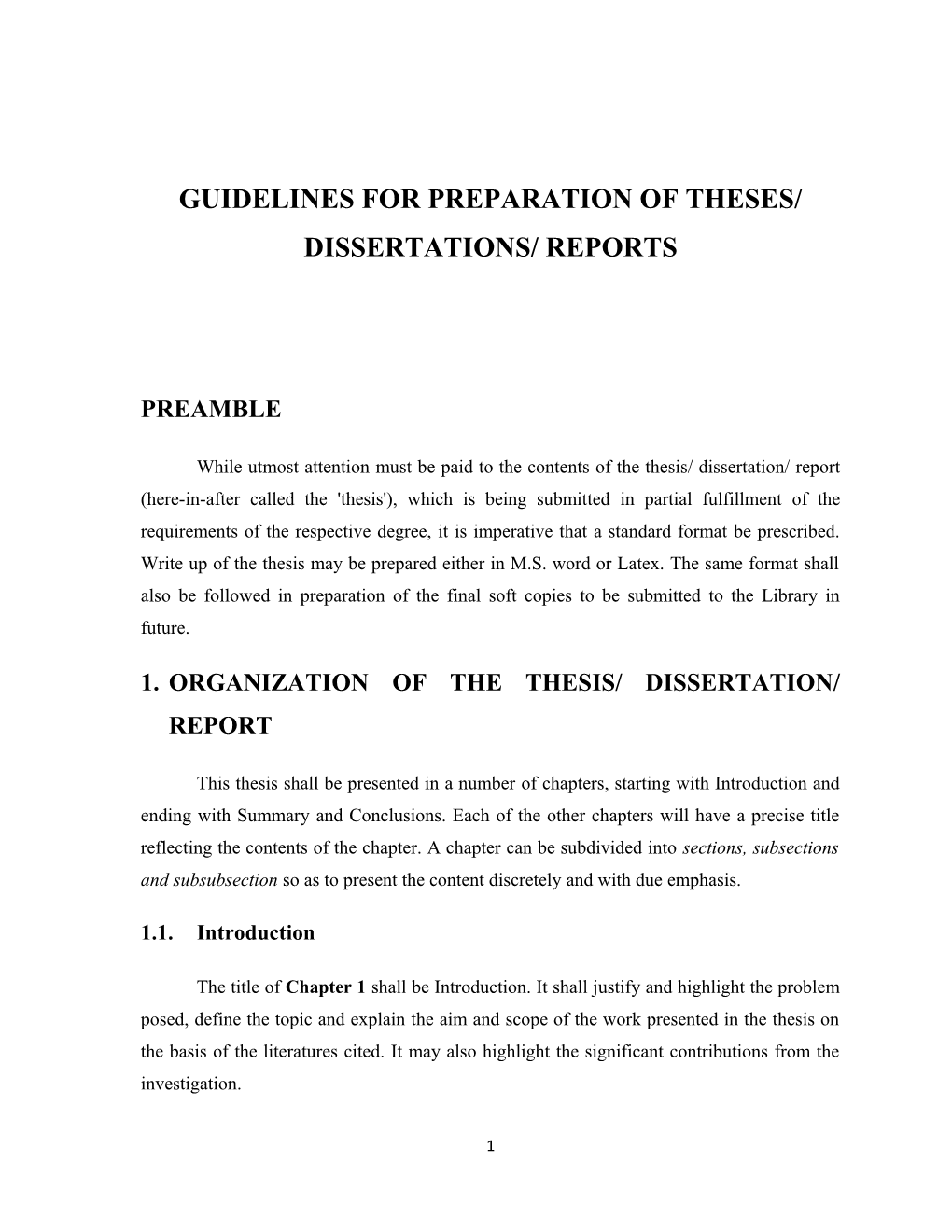 Guidelines for Preparation of Theses/ Dissertations/ Reports