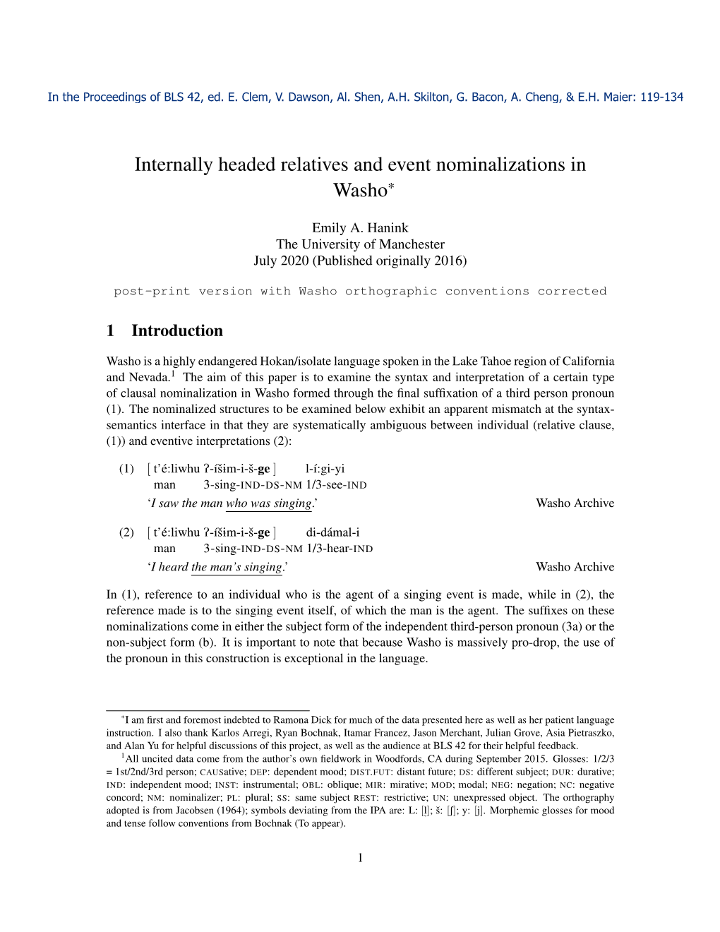 Internally Headed Relatives and Event Nominalizations in Washo*