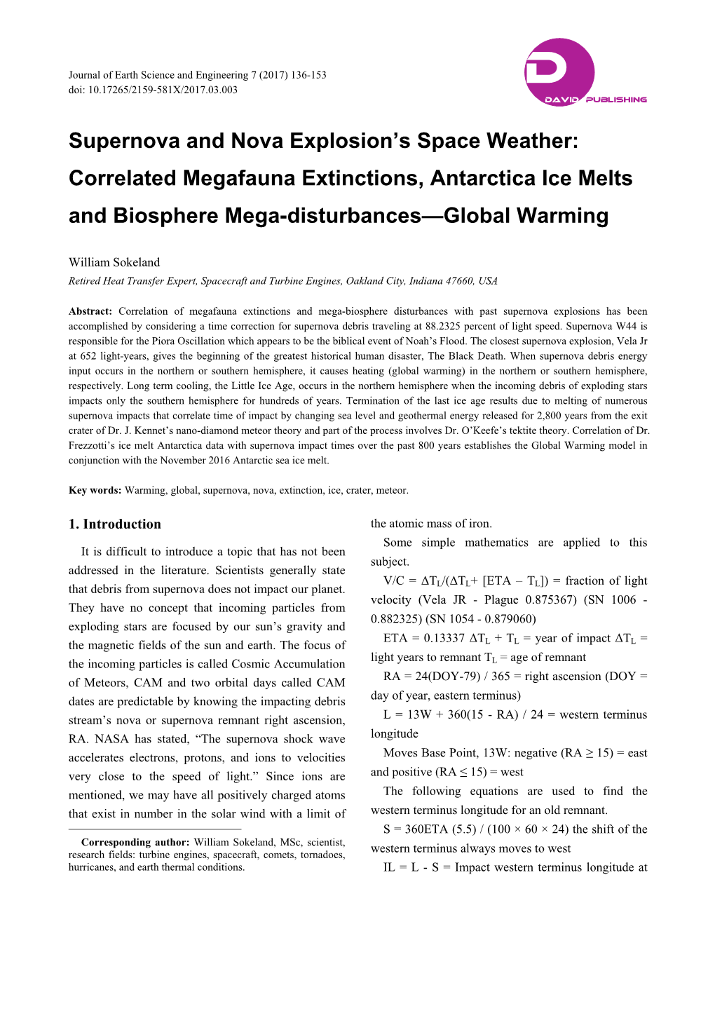 Supernova and Nova Explosion's Space Weather