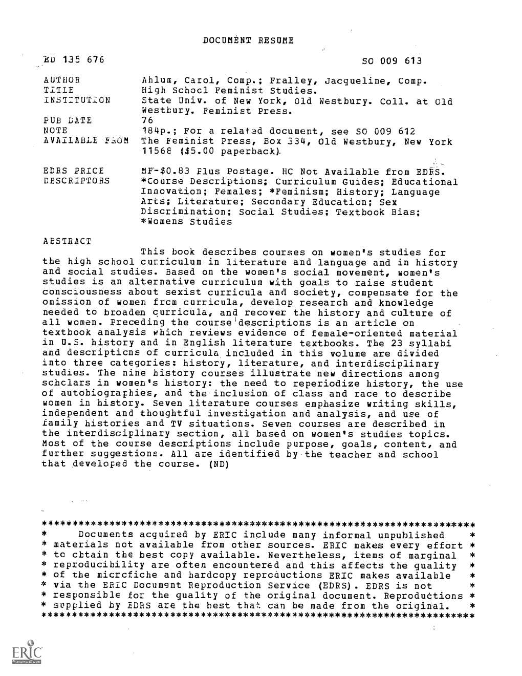 Women. Preceding the Coursedescriptions Is an Article on Textbook Analysis Which Reviews Evidence of Female-Oriented Material in U.S