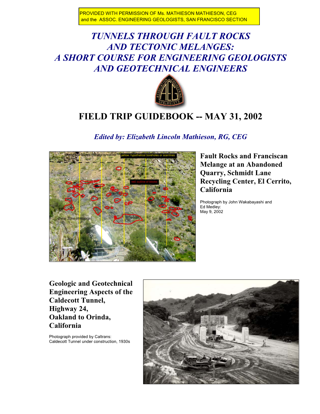 Tunnels Through Fault Rocks and Tectonic Melanges: a Short Course for Engineering Geologists and Geotechnical Engineers