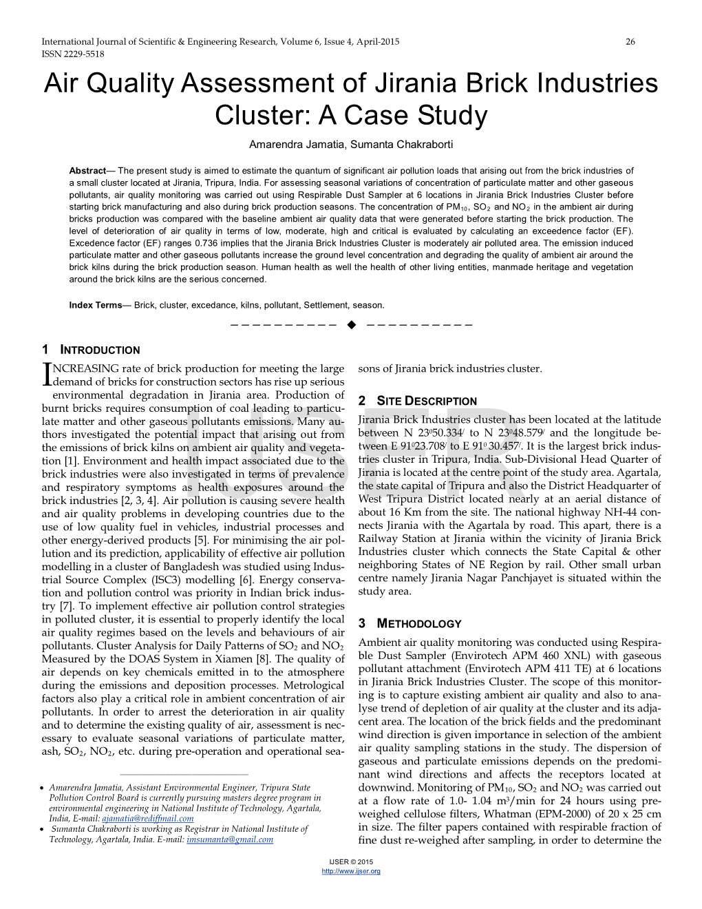 Air Quality Assessment of Jirania Brick Industries Cluster: a Case Study Amarendra Jamatia, Sumanta Chakraborti