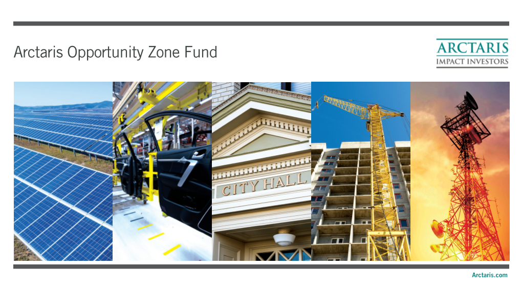 Arctaris Opportunity Zone Fund