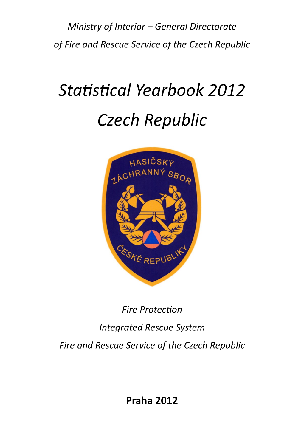 Statistical Yearbook 2012 Czech Republic