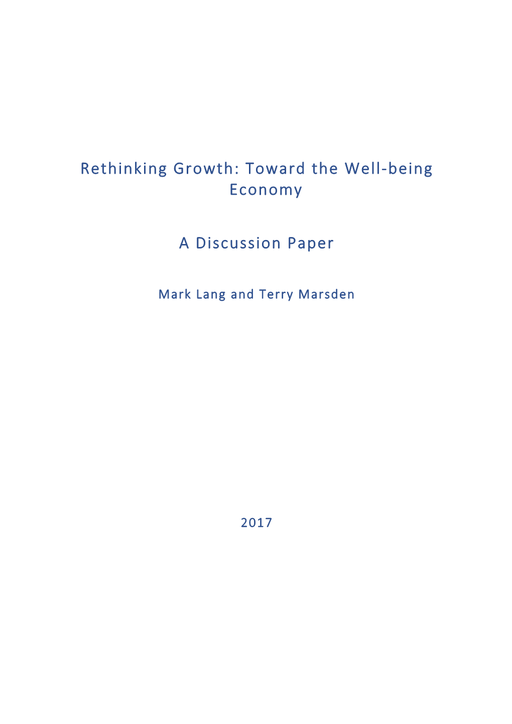 Rethinking Growth: Toward the Well-Being Economy