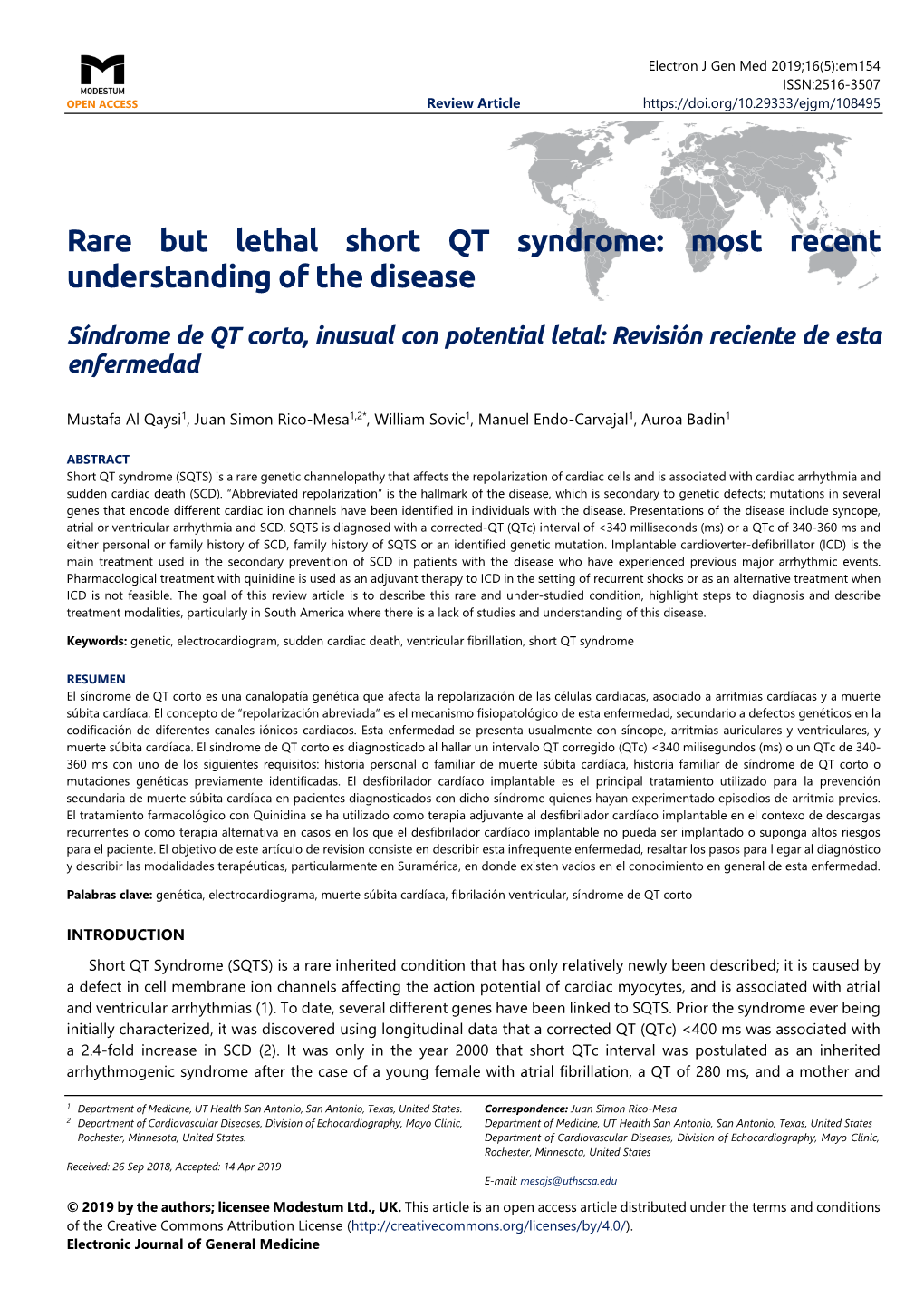 Rare but Lethal Short QT Syndrome: Most Recent Understanding of the Disease