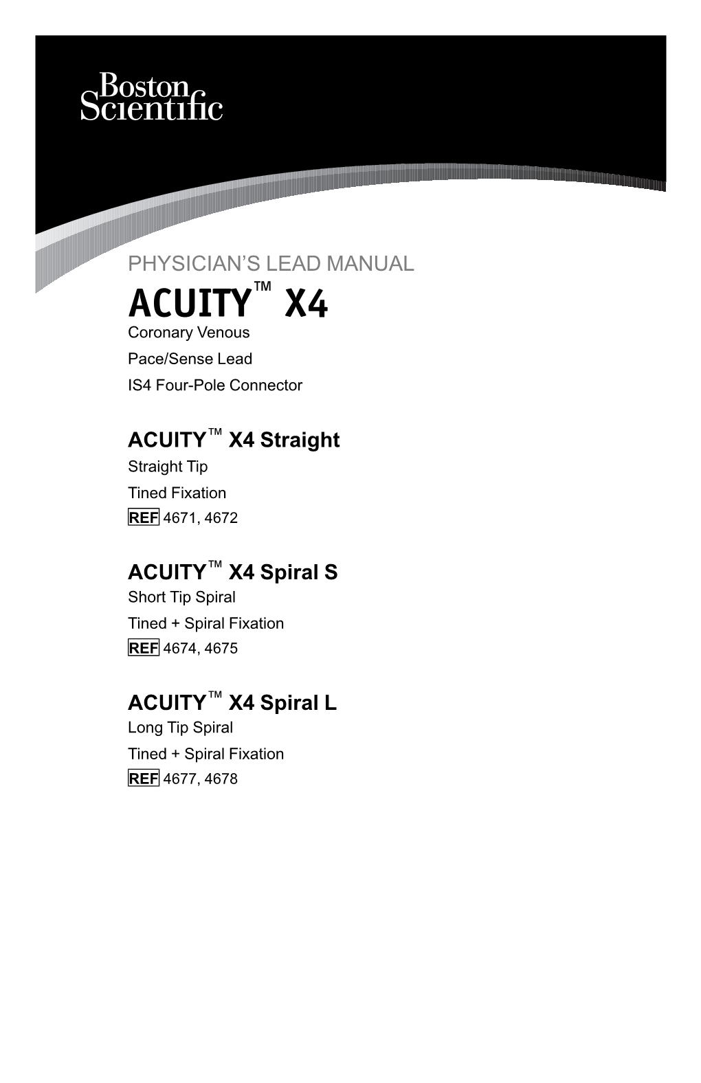 ACUITY X4 Flushing Tool/Wire Guide