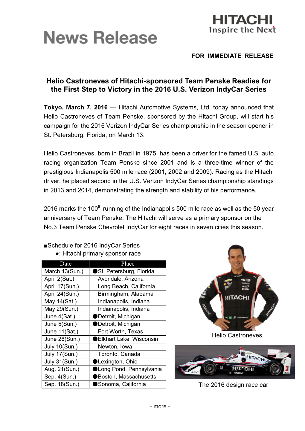 Helio Castroneves of Hitachi-Sponsored Team Penske Readies for the First Step to Victory in the 2016 U.S