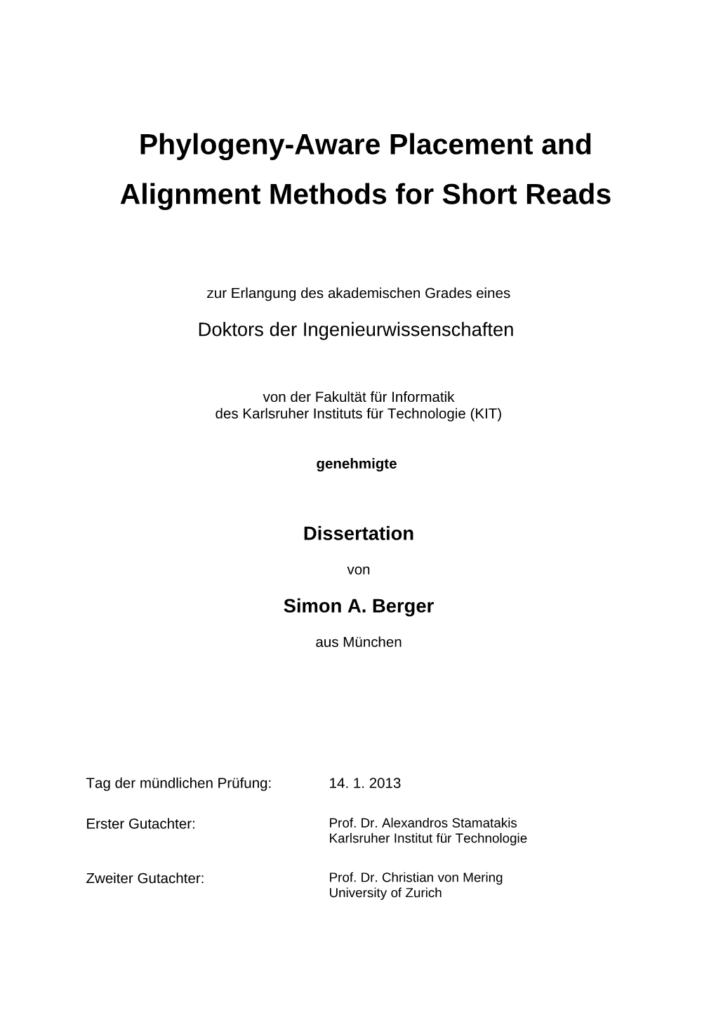 Phylogeny-Aware Placement and Alignment Methods for Short Reads