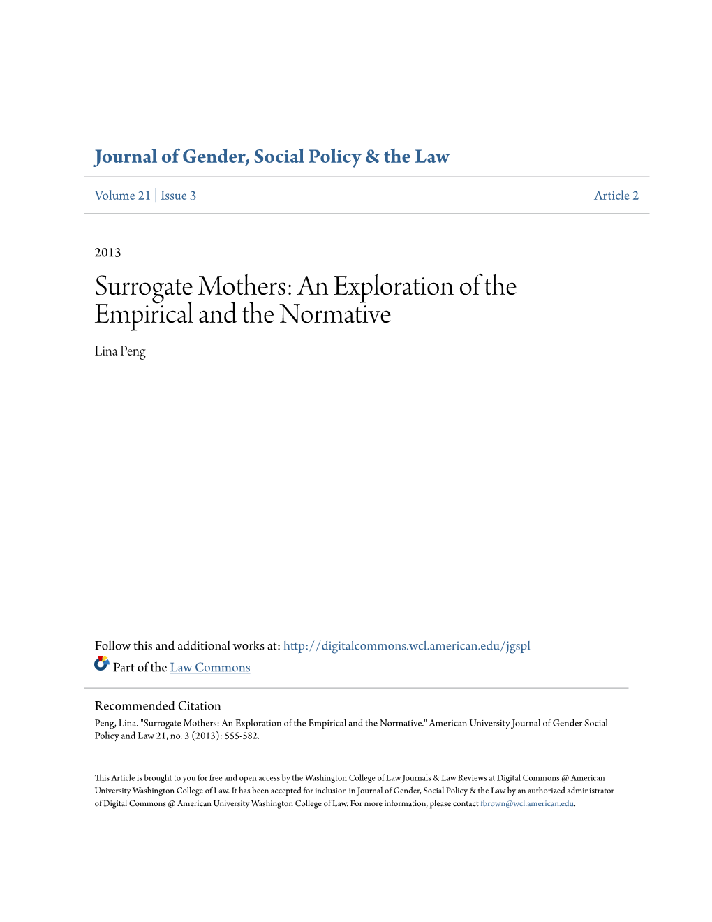 Surrogate Mothers: an Exploration of the Empirical and the Normative Lina Peng