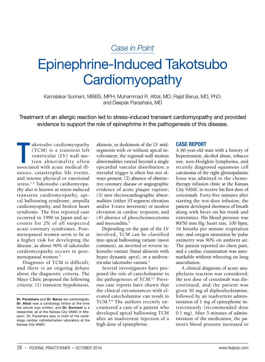 Epinephrine-Induced Takotsubo Cardiomyopathy