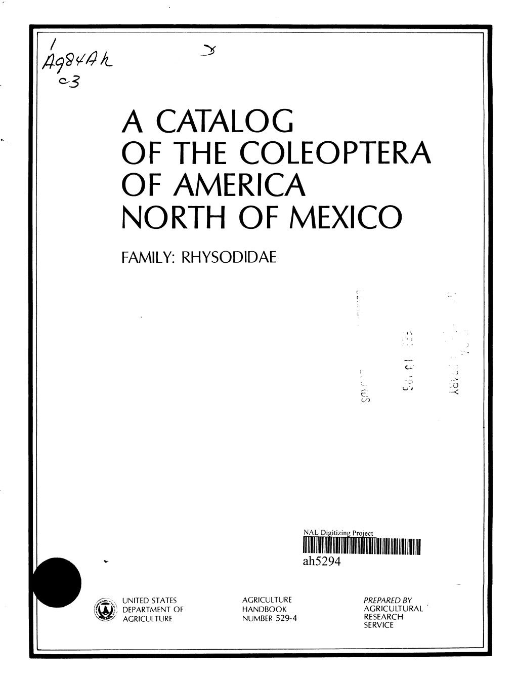 A Catalog of the Coleóptera of America North of Mexico Family: Rhysodidae