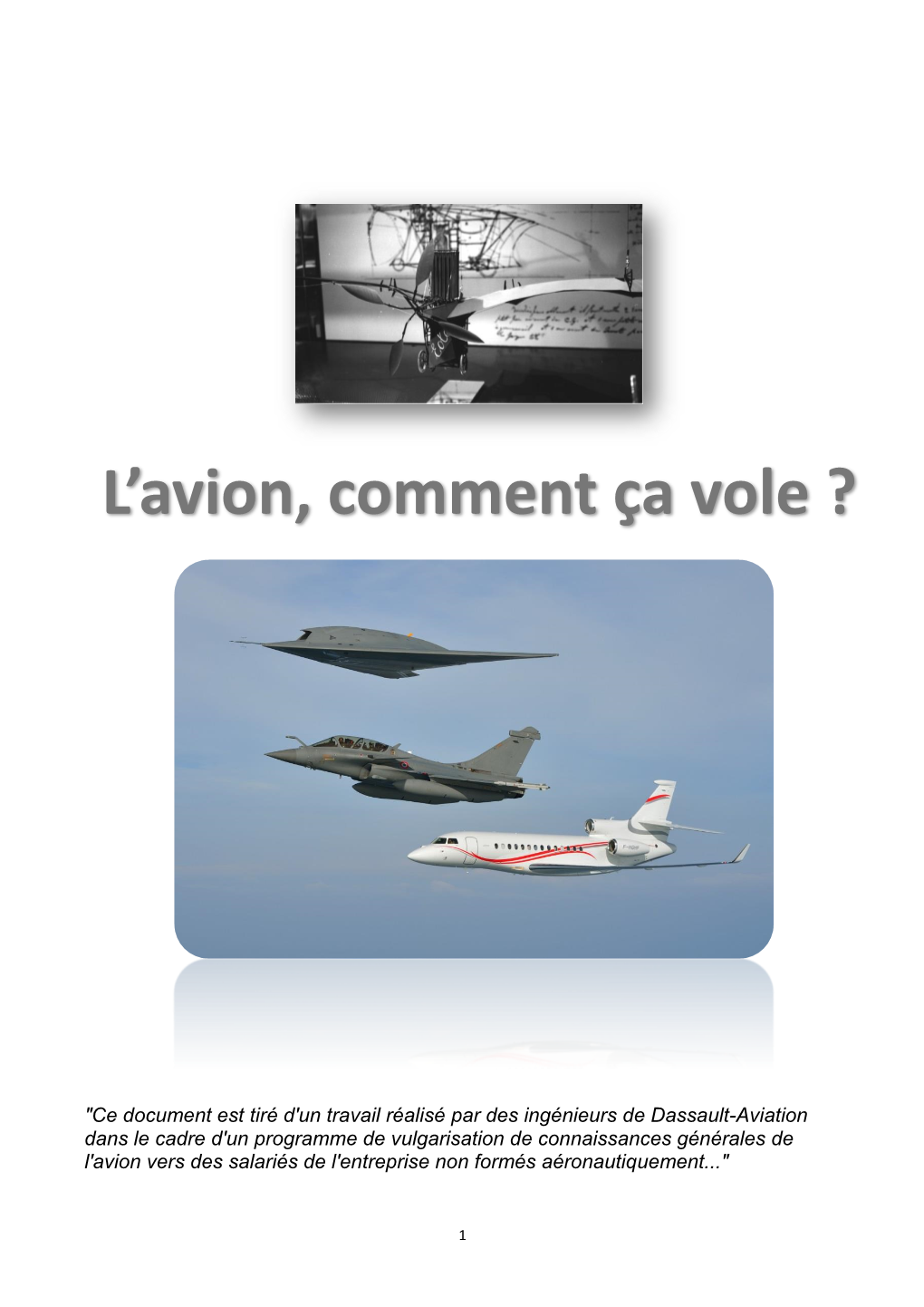 L'avion, Comment Ça Vole