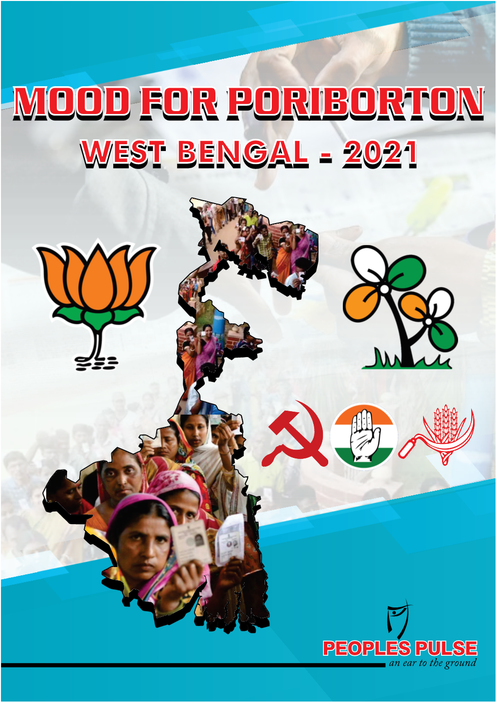 Mood for Poriborton – West Bengal – 2021