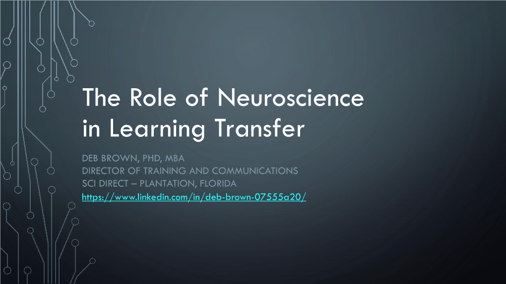 The Role of Neuroscience in Learning Transfer