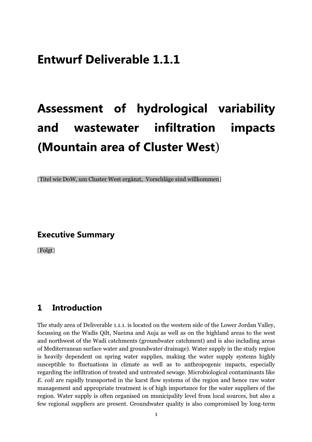 Entwurf Deliverable 1.1.1 Assessment of Hydrological Variability and Wastewater Infiltration Impacts (Mountain Area of Cluster W