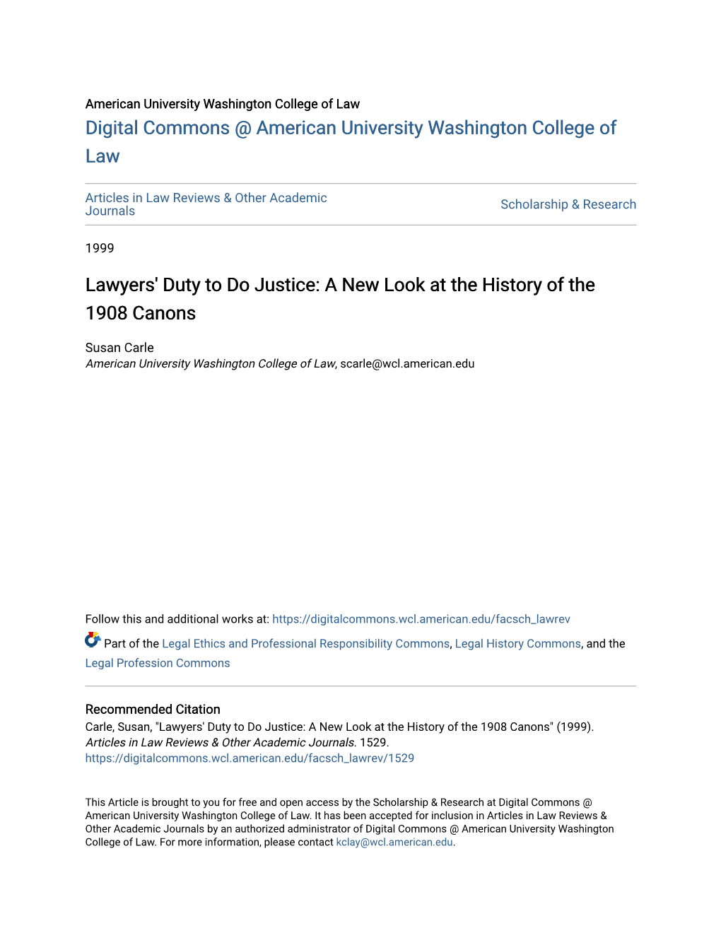 Lawyers' Duty to Do Justice: a New Look at the History of the 1908 Canons