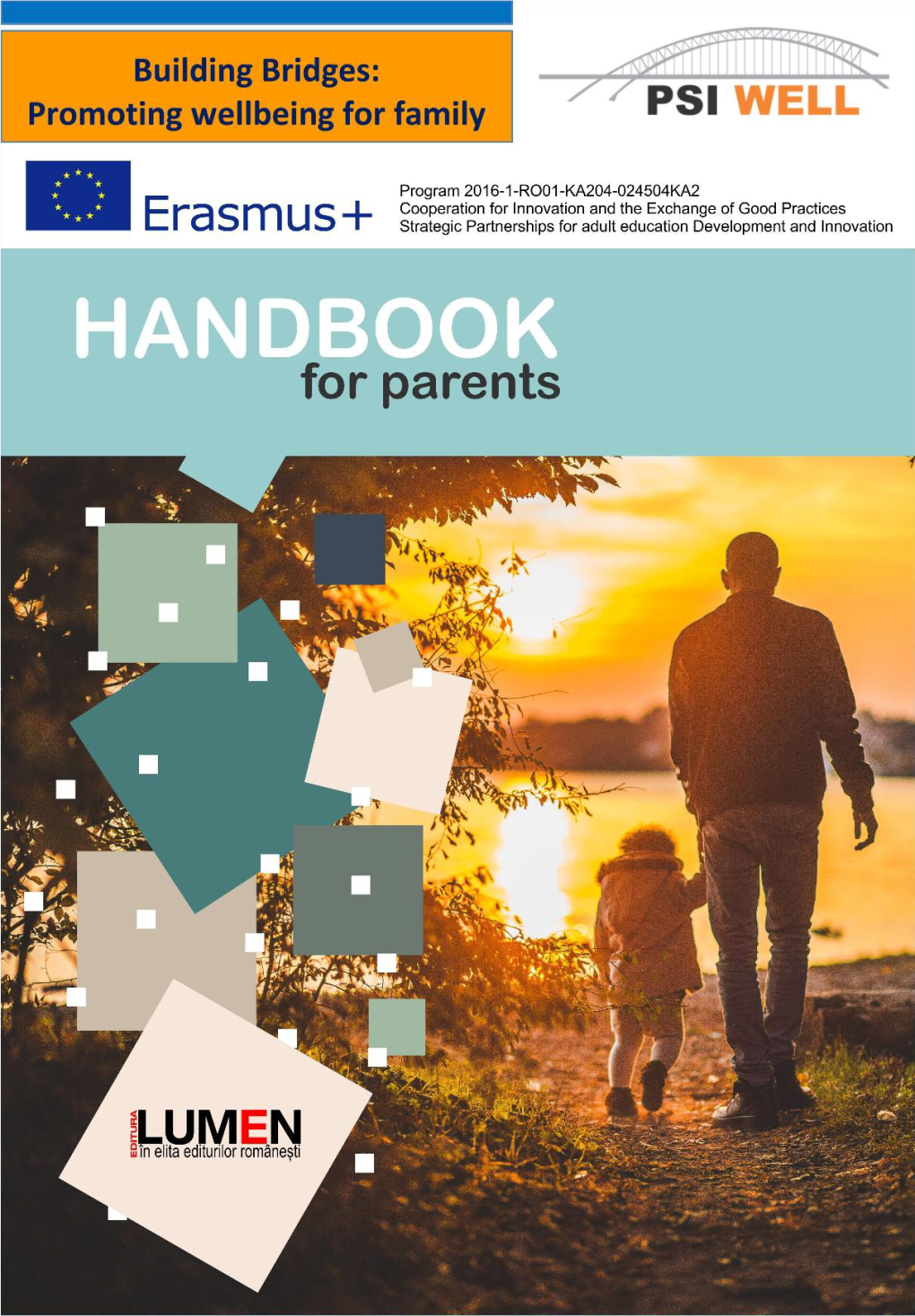 Building Bridges: Promoting Wellbeing for Family Handbook for Parents