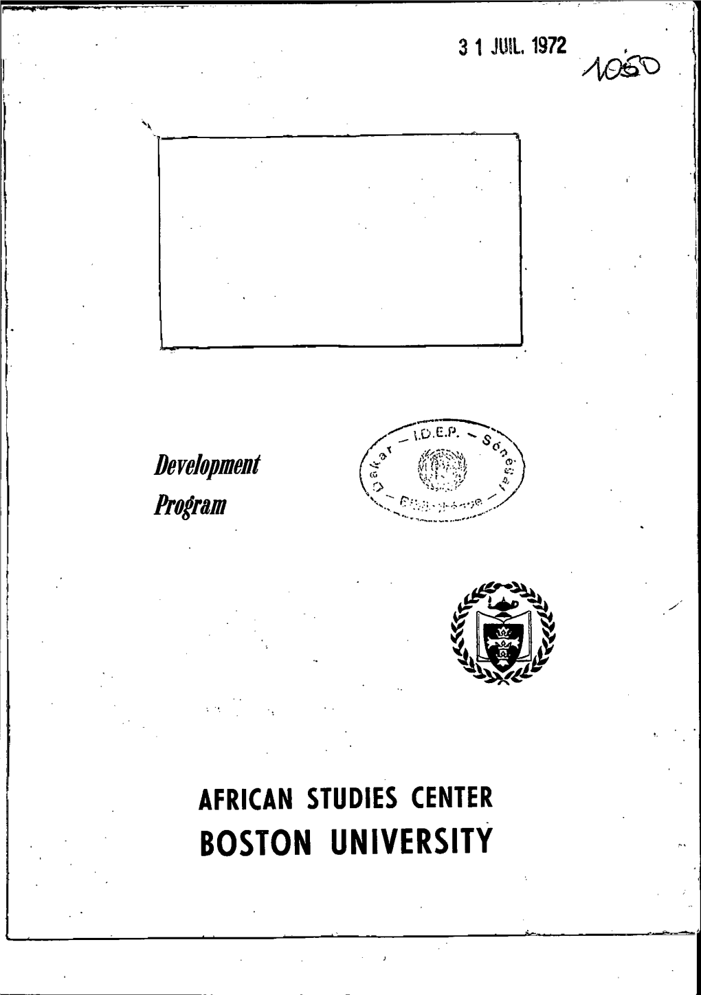 BOSTON UNIVERSITY Reçu Tejs.Lv.**?, "Cote Exempt .....117 N° En-Rée ^X., .££If