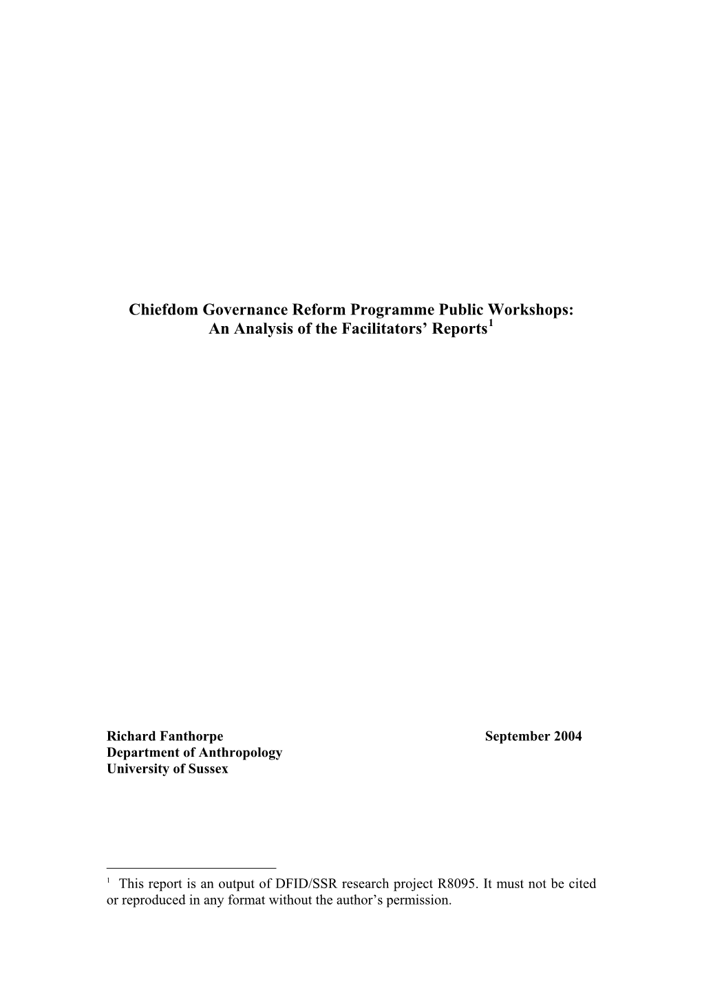 Chiefdom Governance Reform Programme Public Workshops: an Analysis of the Facilitators’ Reports1