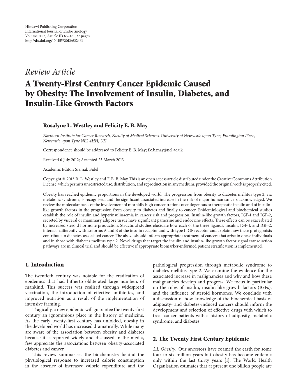 A Twenty-First Century Cancer Epidemic Caused by Obesity: the Involvement of Insulin, Diabetes, and Insulin-Like Growth Factors