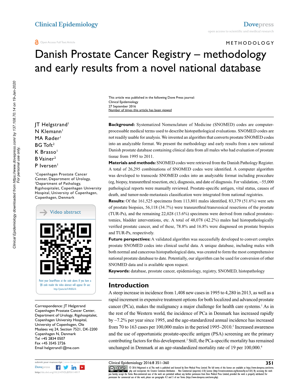 Danish Prostate Cancer Registry – Methodology and Early Results from a Novel National Database