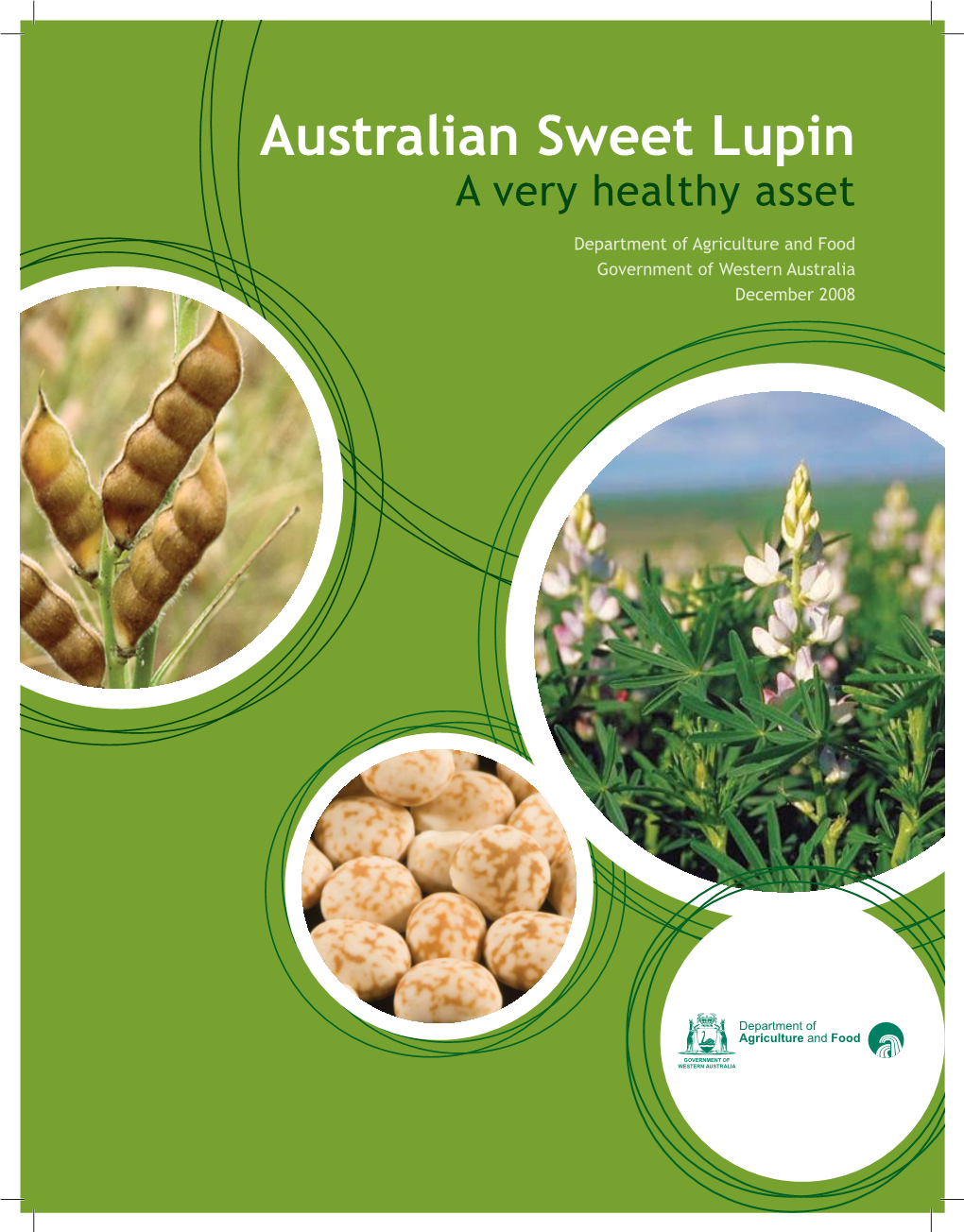 Australian Sweet Lupin a Very Healthy Asset