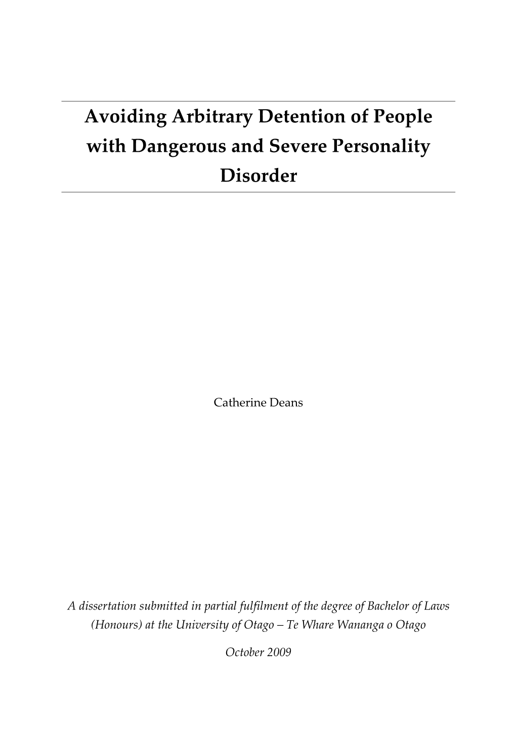 Avoiding Arbitrary Detention of People with Dangerous and Severe Personality Disorder