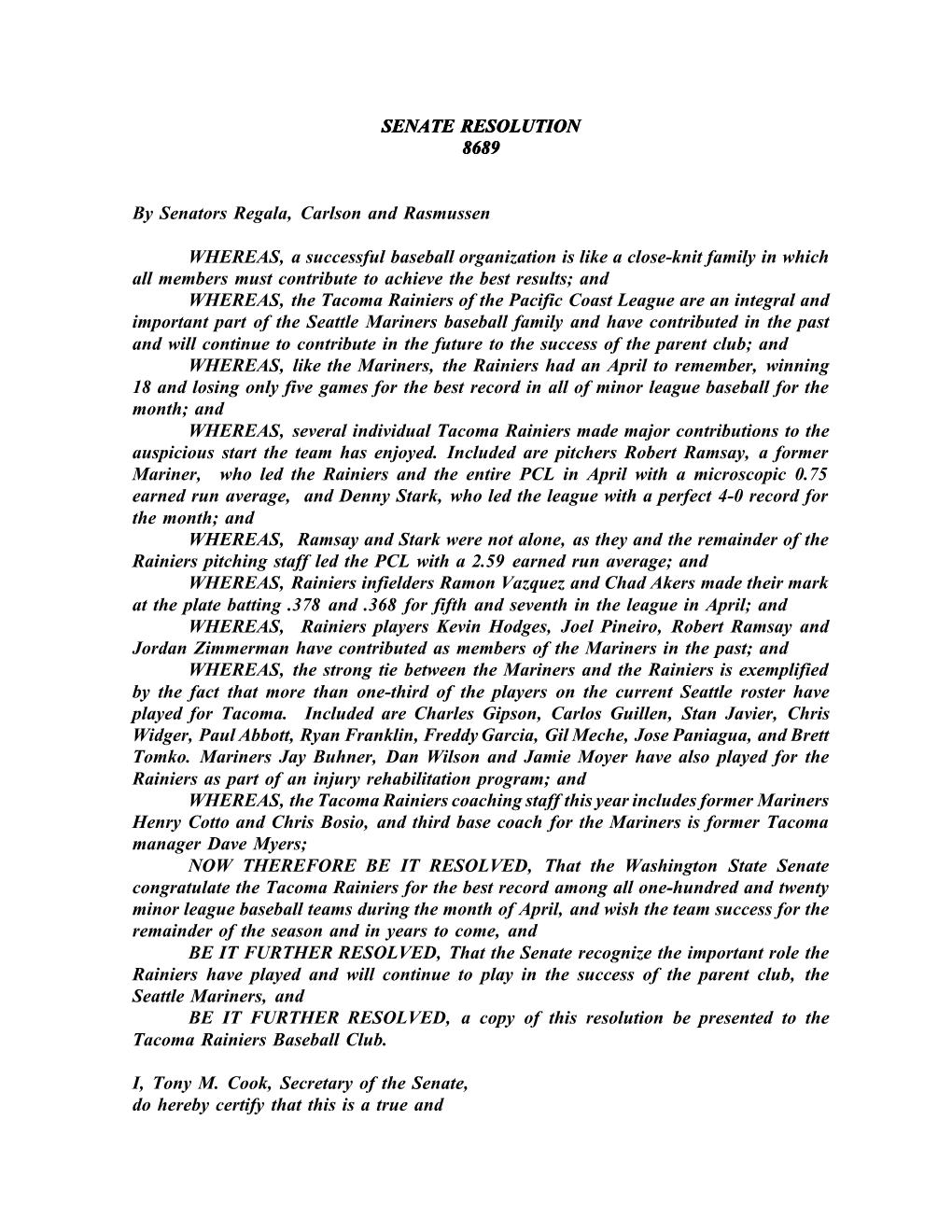 SENATE RESOLUTION 8689 by Senators Regala, Carlson And