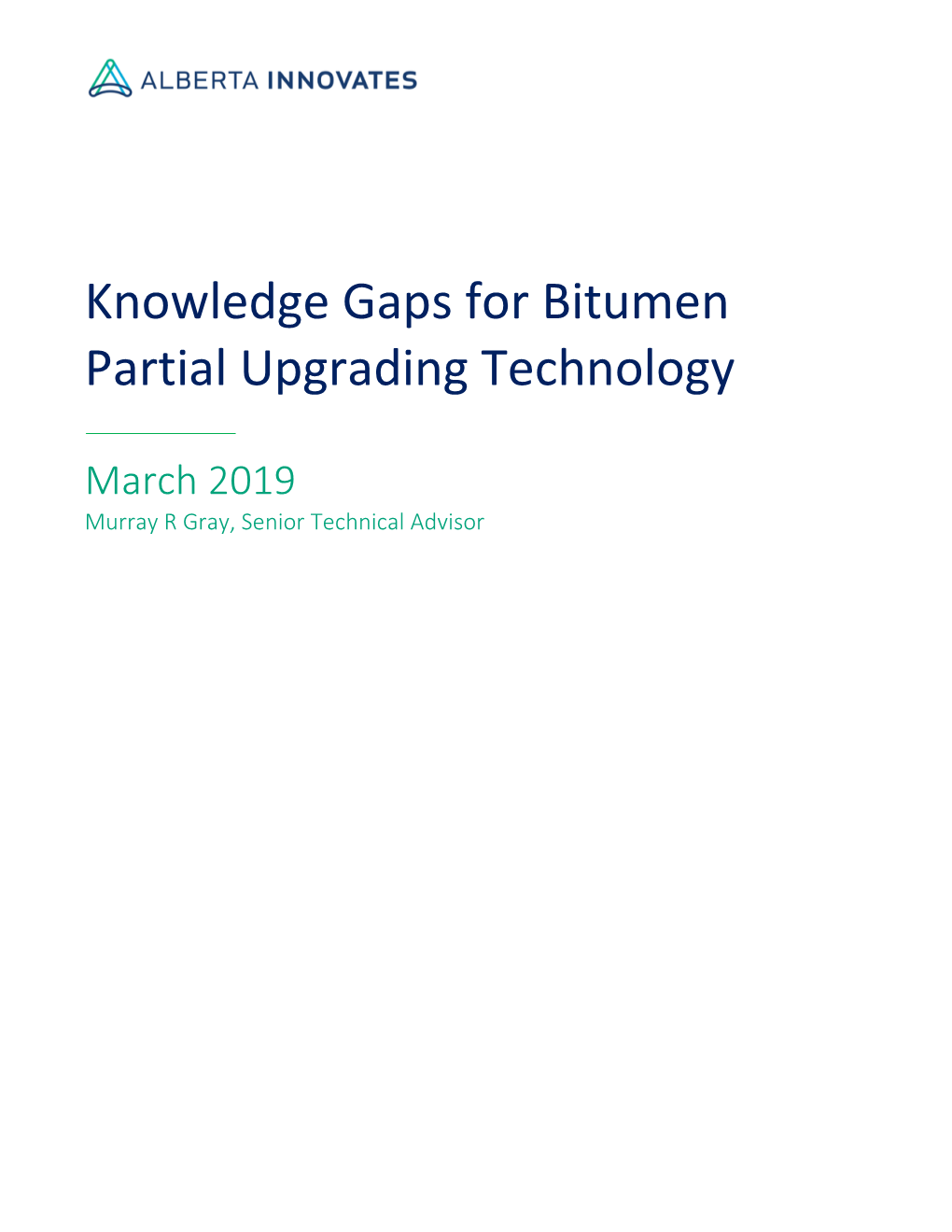 Knowledge Gaps for Bitumen Partial Upgrading Technology