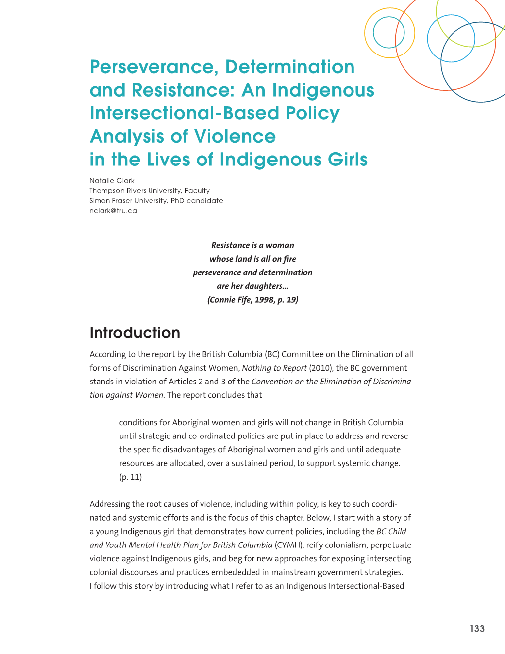 An Indigenous Intersectional-Based Policy Analysis of Violence in the Lives of Indigenous Girls