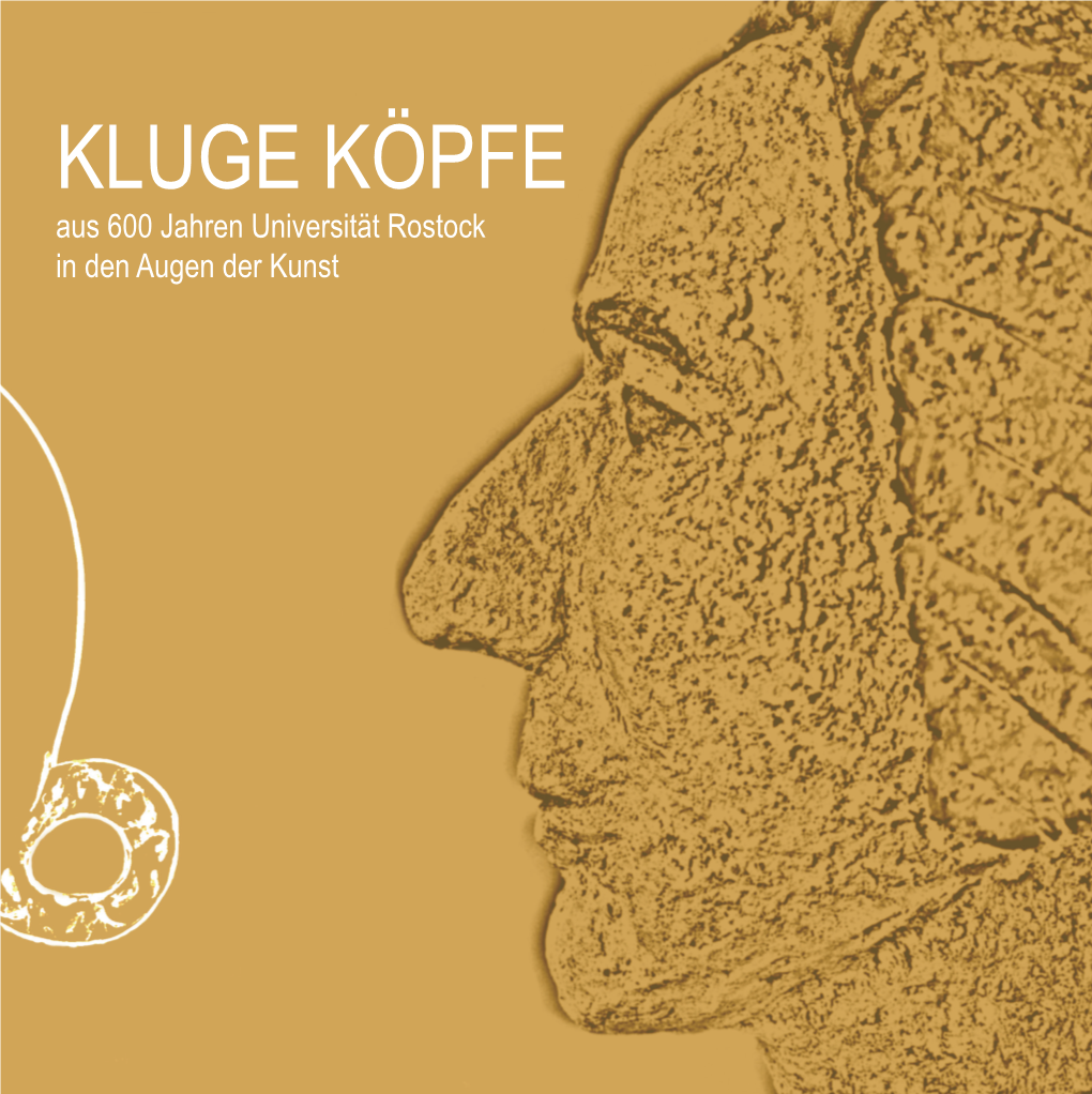 Kluge Köpfe : Aus 600 Jahren Universität Rostock