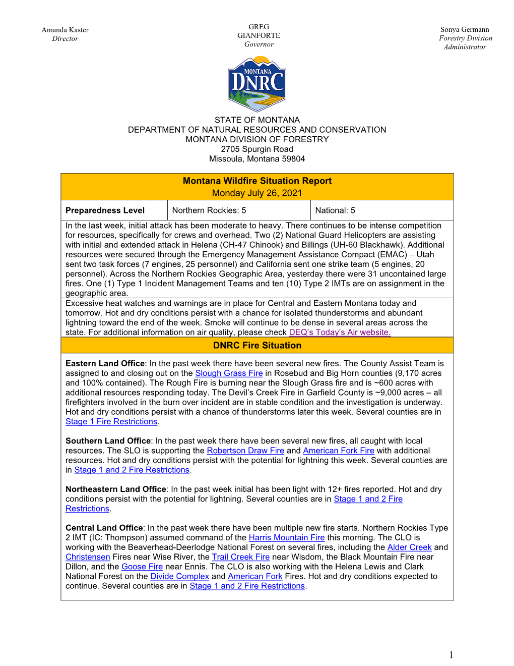 Montana Wildfire Situation Report Monday July 26, 2021 DNRC Fire