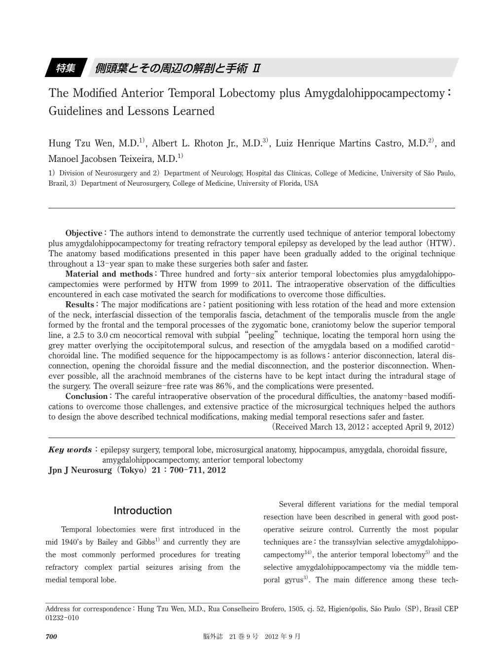 The Modified Anterior Temporal Lobectomy Plus Amygdalohippocampectomy： Guidelines and Lessons Learned