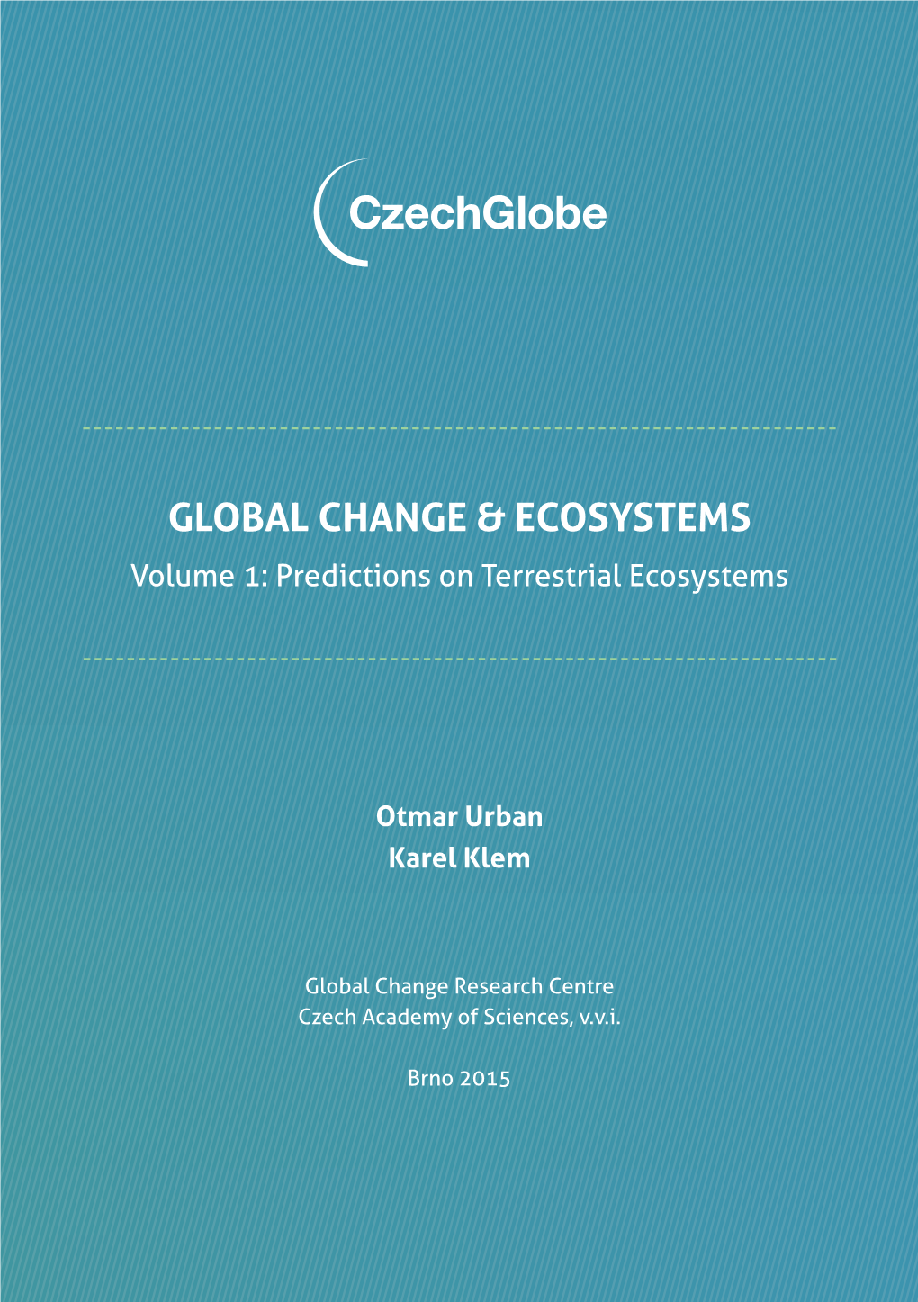 Global Change & Ecosystems