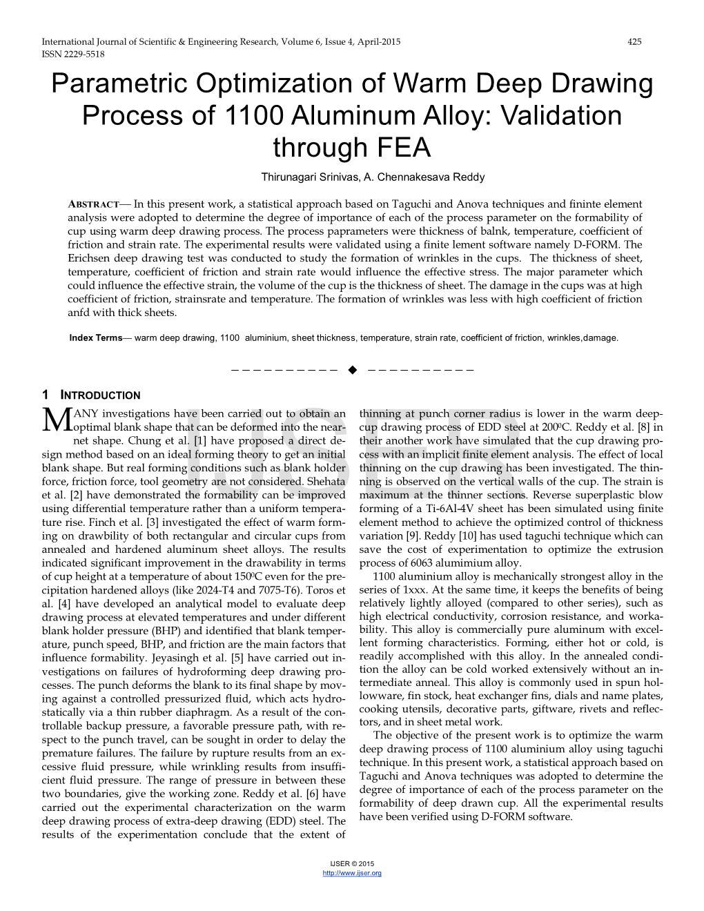 Parametric Optimization of Warm Deep Drawing Process of 1100 Aluminum Alloy: Validation Through FEA Thirunagari Srinivas, A