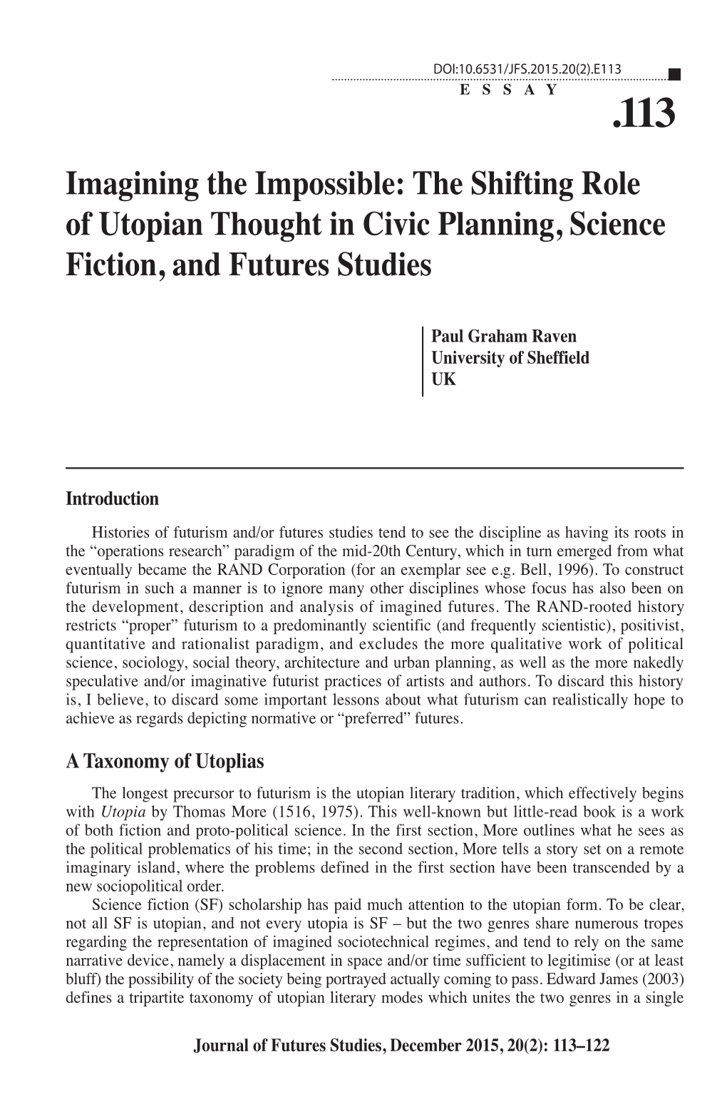 The Shifting Role of Utopian Thought in Civic Planning, Science Fiction, and Futures Studies