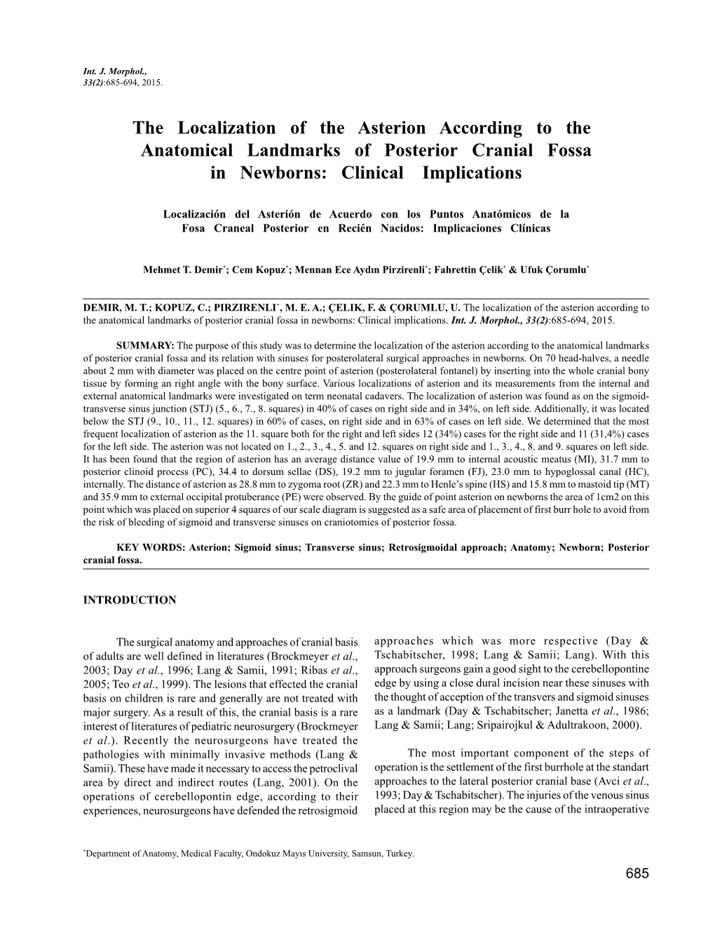 The Localization of the Asterion According to the Anatomical Landmarks of Posterior Cranial Fossa in Newborns: Clinical Implications