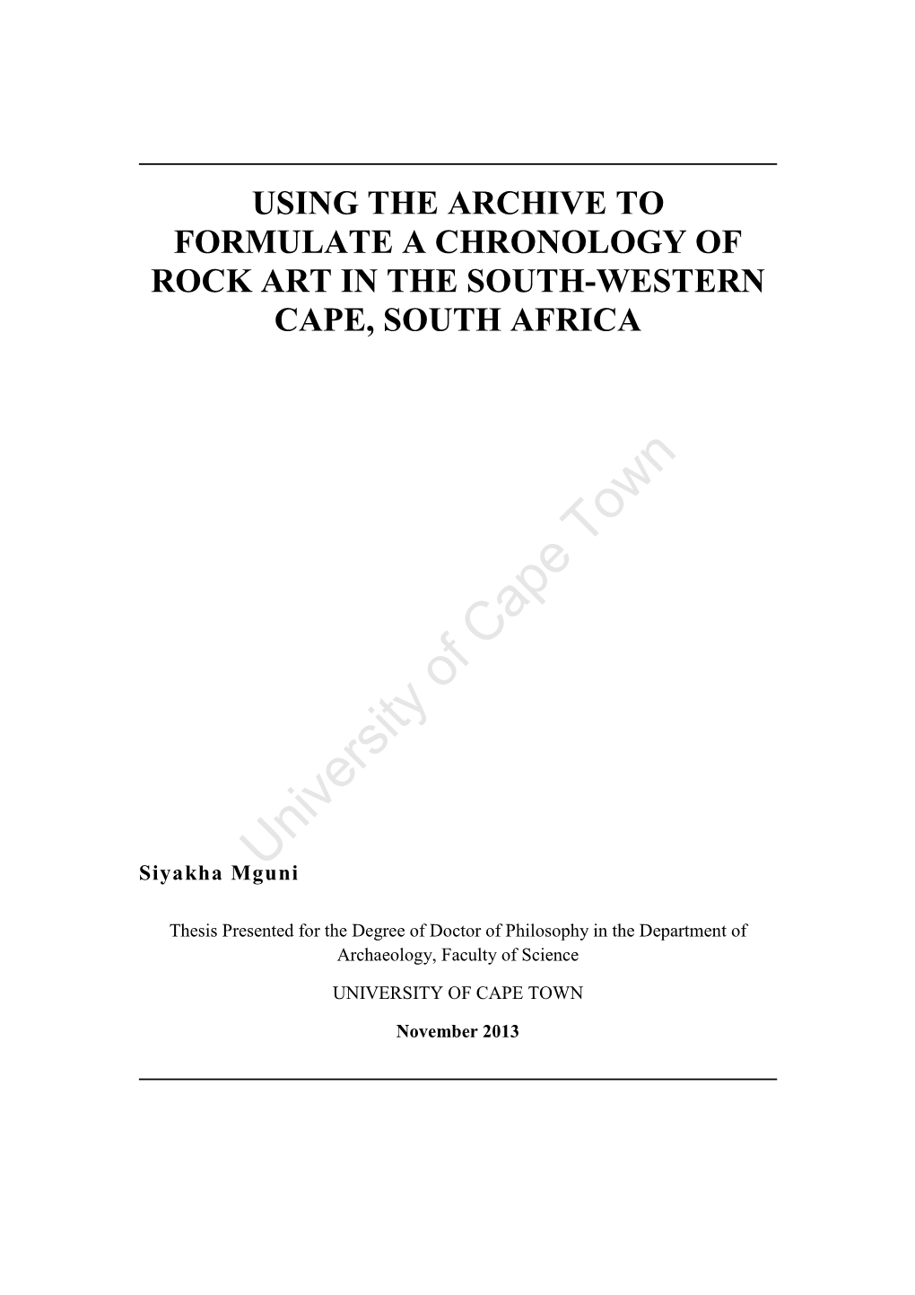 Using the Archive to Formulate a Chronology of Rock Art in the South-Western Cape, South Africa