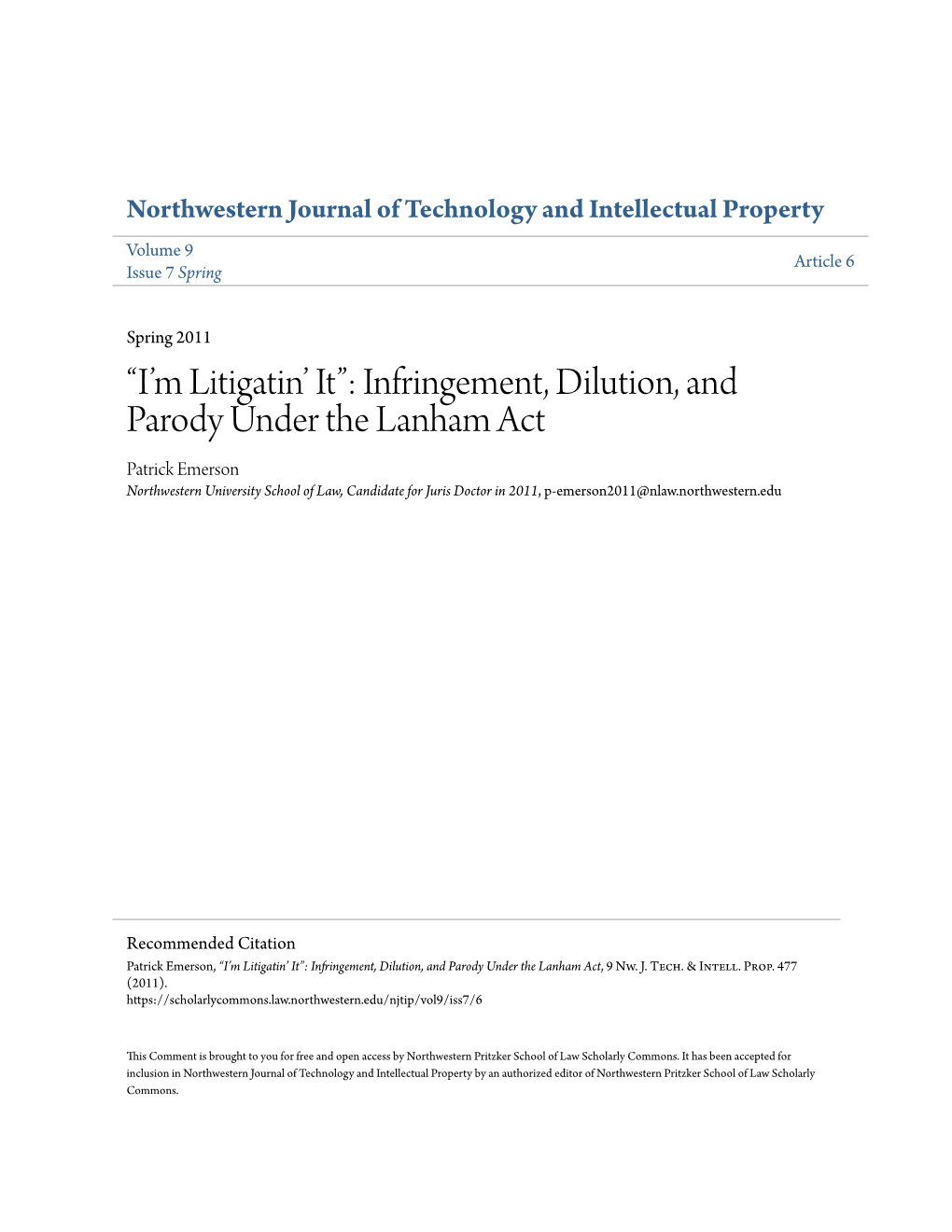 “I'm Litigatin' It”: Infringement, Dilution, and Parody Under the Lanham