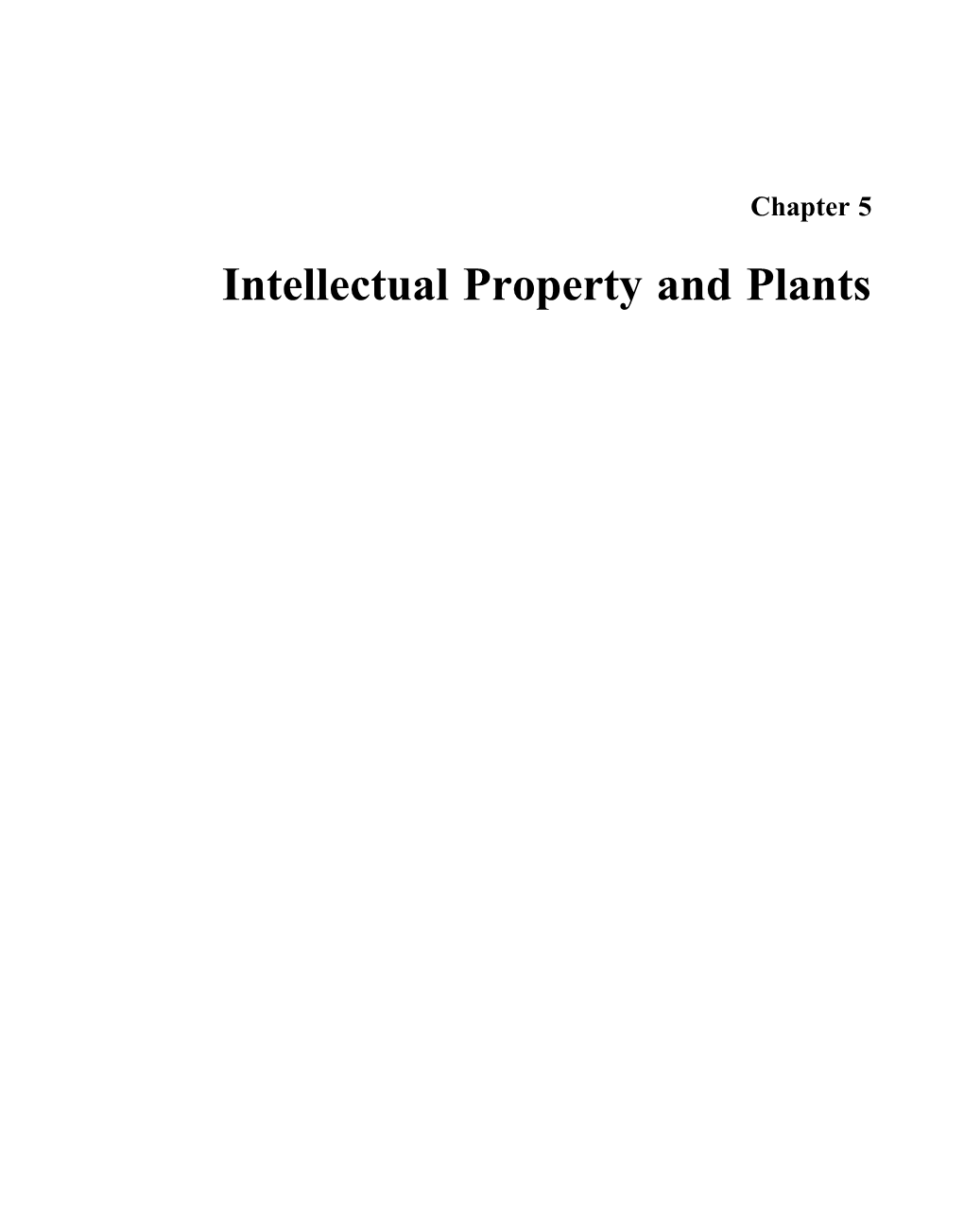 Intellectual Property and Plants —