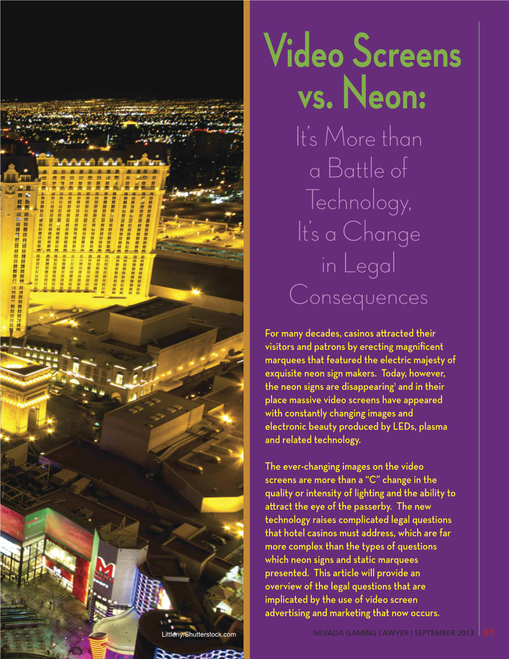 Video Screens Vs. Neon: It’S More Than a Battle of Technology, It’S a Change in Legal Consequences